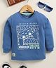Biskid Cotton Full Sleeves Challenge Mood On Text Printed Tee - Blue