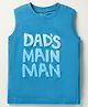 Bodycare Cotton Knit Sleeveless Tank T-Shirt With Dads Main Man Text Print - Blue