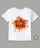 BLUSHES 100% Cotton Holi Theme Half Sleeves My First Holi Text Printed Tee - White