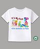 BLUSHES 100% Cotton Holi Theme Half Sleeves Its My First Holi With Mumma & Papa Text Printed Tee -  White