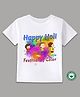 BLUSHES 100% Cotton Holi Theme Half Sleeves Happy Holi Text Printed Tees - White