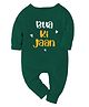 Zeezeezoo 100% Cotton Full Sleeves Bua Ki Jaan Text Printed Romper - Forest Green