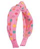 Aye Candy Polka Dots Designed Knot Detailed Hair Band - Pink