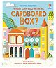 Usborne What Can I Do with a Cardboard Box? - English