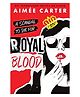 Usborne Royal Blood Story Book by Aimée Carter-English.