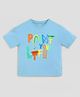 Somersault Cotton Half Sleeves Paint Your Life Printed & Embroidered Tee - Blue