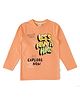 JusCubs Cotton Jersey Full Sleeves Lets Plan A Hike Text Printed Tee - Orange