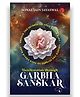 Manifestation through Garbha Sanskar Unlock the Secrets to Your Dream Baby Paperback - English