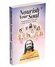 Nourish Your Soul: Inspirations from and Lives of Great Saints By Swami Mukundananda - English
