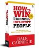 How To Win Friends & Influence People Popular Classics Pack of 1- English