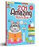 201 Amazing Activity Book - Fun Activities and Puzzles for Children Activity Book Pack of 1 - English