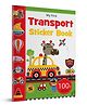 My First Transport Sticker Book Sticker Books, Pack of 1- English
