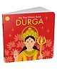 My First Shloka Book Durga By Chitwan Mittal, Sarita Saraf - English