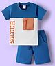 Babyhug Single Jersey Knit Half Sleeves T-Shirt & Shorts With Soccer Text Print - Blue & White