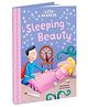 Little Readers - Sleeping Beauty | Fairy tales for kids | Storybooks | Princess Stories for girls [Hardcover] Parragon and Hannah Wood