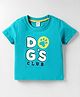 Tango Single Jersey Knit Half Sleeves T-Shirt With Dogs Club Text Print - Teal Blue