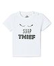 The Mom Store Cotton Half Sleeves Sleep Thief Text Printed Tee - White