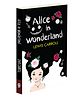 Alice in Wonderland by Lewis Carroll (Paperback) : Iconic Fantasy Classic, Educational learning Book, Complete Novel for School