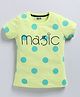 Kidcity Soft Cotton Sinker Half Sleeves Magic Text Polka Dots Printed Top - Lemon Green