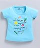 FUN A2Z Soft Cotton Sinker Half Sleeves We Can Go Anywhere Our Imagingation Takes Us Text Printed Top - Sky Blue