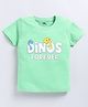 FUN A2Z Soft Cotton Sinker Half Sleeves Dinosaur Printed Tee - Pista