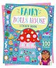 Doll's House: Fairy Doll's House Sticker Book | Enchanting Sticker & Activity Book for Kids | Create & Decorate a Magical Fairy-Themed Dollhouse| For Age 4-6|