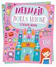 Doll's House: Mermaid Doll's House Sticker Book | Underwater Sticker & Activity Book for Kids | Create & Decorate a Magical Mermaid-Themed Dollhouse| For Age 4-6|
