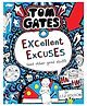 Tom Gates 02: Excellent Excuses And Other Good Stuff