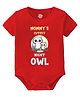 Baby Buzz Mother Theme 100% Cotton Half Sleeves Mommy's Cutest Night Owl Text Printed Onesie - Red