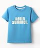 Smarty Boys Sinker Knit Half Sleeves T-Shirt With Hello Summer Text Print - Light Blue