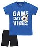 Etched Design 100% Cotton Half Sleeves Game Day Vibes Text Printed Tee & Shorts Set - Royal Blue & Black