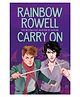 Carry On Story Book By Rainbow Rowell - English