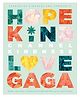 Channel Kindness: Stories of Kindness and Community Book By Lady Gaga- English