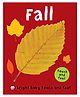Bright Baby Touch & Feel Fall Story Book By Roger Priddy - English