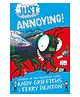 Just Annoying By Andy Griffiths - English