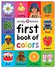 First Book of Colors Padded Board Book by Roger Priddy - English