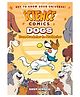 Science Comics: Dogs Comic Book By Andy Hirsch - English