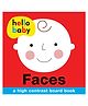 Hello Baby: Faces Board Book by Roger Priddy - English