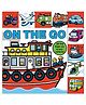 Lift-The-Flap Tab: On The Go Board Book by Roger Priddy - English