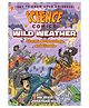 Science Comics: Wild Weather Comic Book By Mk Reed - English