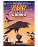 Science Comics: Crows By Kyla Vanderklugt - English