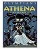 Olympians: Athena Story Book By George O'Connor - English