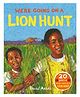 We're Going on a Lion Hunt Picture Book by David Axtell - English