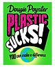 Plastic Sucks! You Can Make A Difference Story Book By Dougie Poynter - English