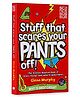Stuff That Scares Your Pants Off! Story Book by Glenn Murphy - English