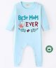 BLUSHES 100% Cotton Mothers Day Theme Full Sleeves Best Mom Ever Text Printed Romper - Powder Blue