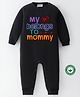 BLUSHES 100% Cotton Mothers Day Theme Full Sleeves My Heart Belongs To Mommy Text Printed Romper - Black