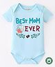 BLUSHES 100% Cotton Mothers Day Theme Half Sleeves Best Mom Ever Text Printed Onesie - Powder Blue