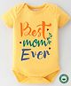 BLUSHES 100% Cotton Mothers Day Theme Half Sleeves Best Mom Ever Text Printed Onesie - Yellow