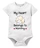 Zeezeezoo Mother Theme 100% Cotton Half Sleeves My Heart Belongs To Mommy Text Printed Onesie - White